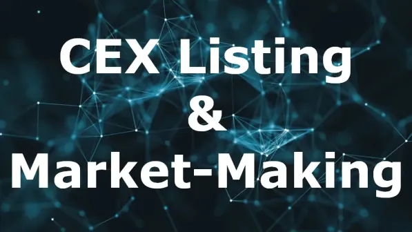 CEX Listing & MM